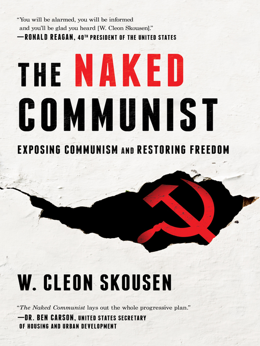 Title details for The Naked Communist by W. Cleon Skousen - Available